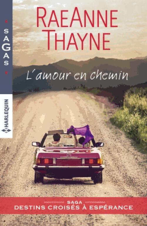 Livrenpoche : L'amour en chemin - Raeanne R. Thayne - Livre