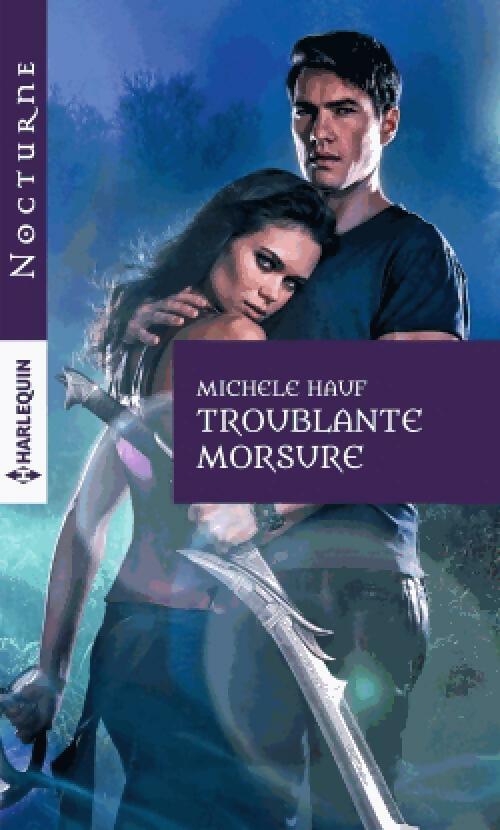 Livrenpoche : Troublante morsure - Michele Hauf - Livre