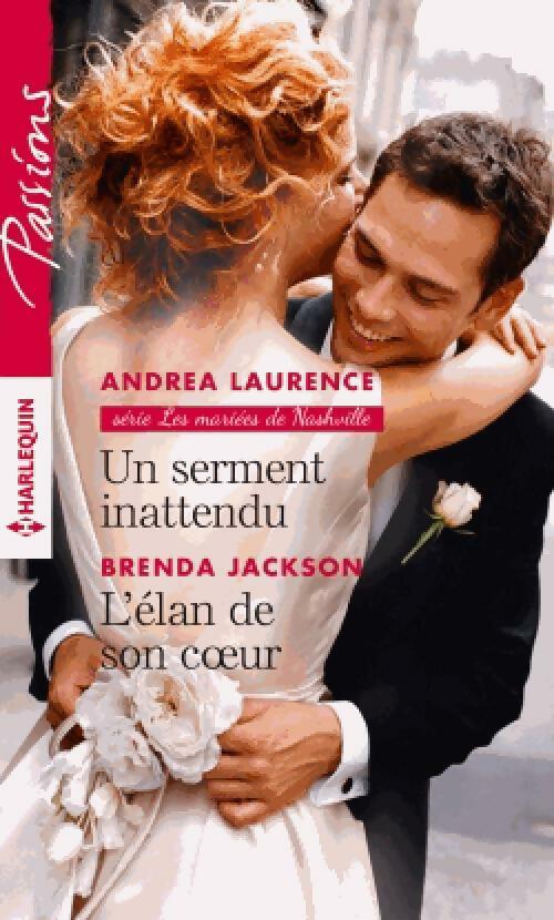 Livrenpoche : Un serment inattendu / L'élan de son coeur - Brenda Jackson, Andrea Laurence - Livre