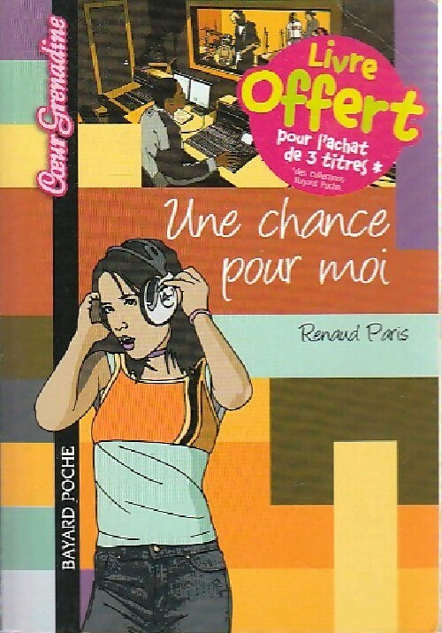 Livrenpoche : Une chance pour moi - Renaud Paris - Livre