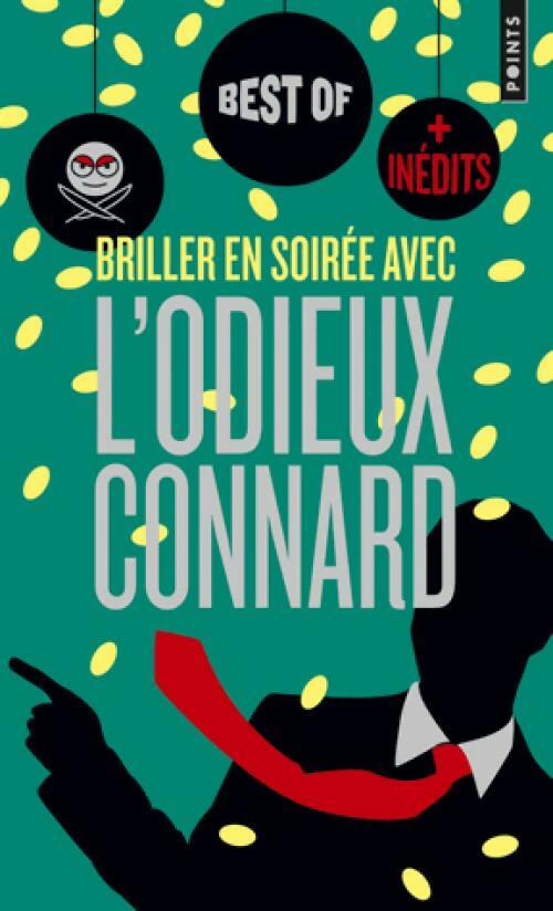 Livrenpoche : Briller en société avec l'Odieux Connard - L'odieux connard - Livre