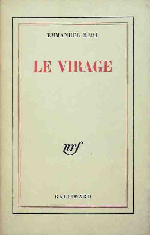 Livrenpoche : Le virage - Emmanuel Berl - Livre