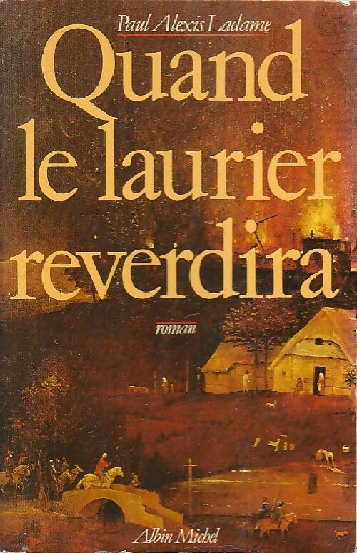 Livrenpoche : Quand le laurier reverdira - Paul-Alexis Ladame - Livre