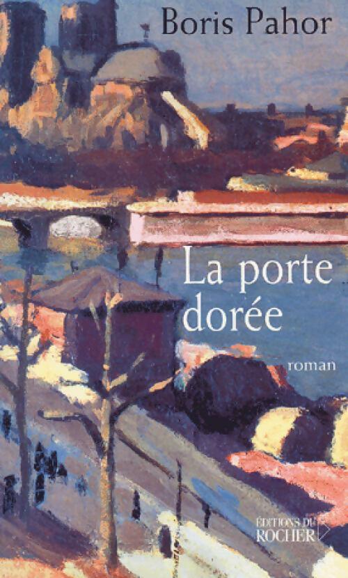 Livrenpoche : La porte dorée - Boris Pahor - Livre
