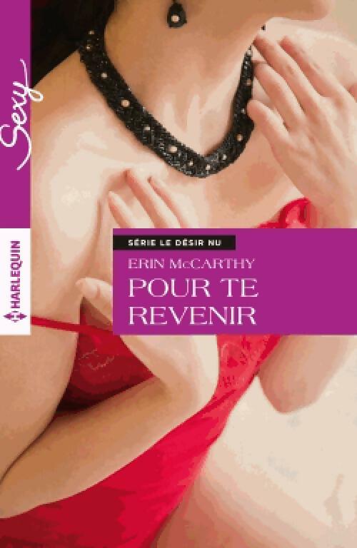 Livrenpoche : Pour te revenir - Erin McCarthy - Livre