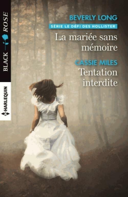 Livrenpoche : La mariée sans mémoire / Tentation interdite - Cassie Miles, Beverly Long - Livre