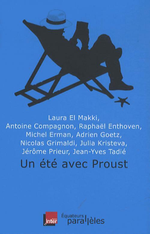 Un été avec Proust - Collectif -  Equateurs parallèles - Livre