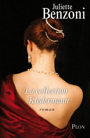 Livrenpoche : La collection Kledermann - Juliette Benzoni - Livre