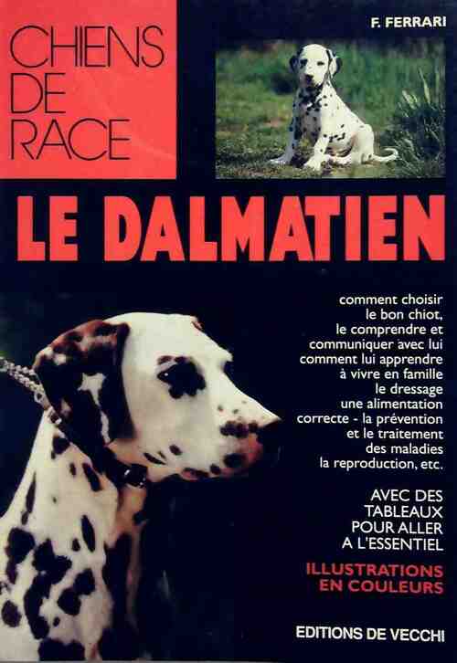 Livrenpoche : Le dalmatien - F. Ferrari - Livre