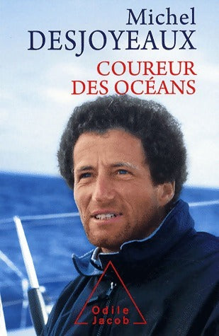 Coureur des océans - Michel Desjoyeaux -  Jacob GF - Livre