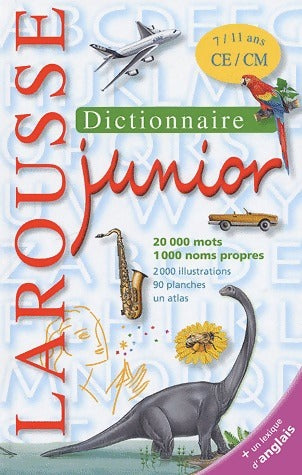 Livrenpoche : Dictionnaire Larousse Junior. 7/11 ans CE/CM - Corinne Schullbaum - Livre