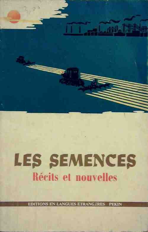 Livrenpoche : Les semences - Collectif - Livre