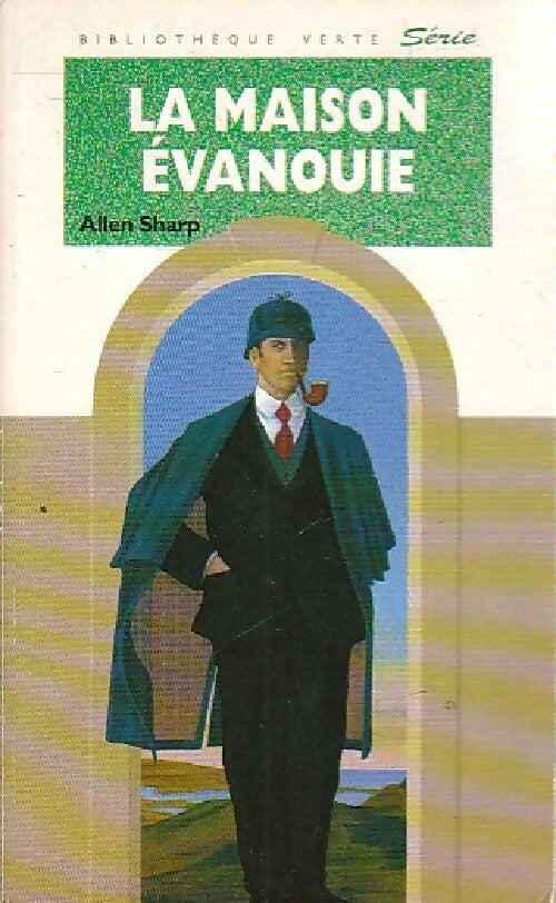 Livrenpoche : La maison évanouie - Allen Sharp - Livre