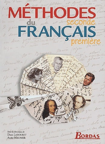Livrenpoche : Méthodes du français Seconde et Première - Denis Labouret - Livre