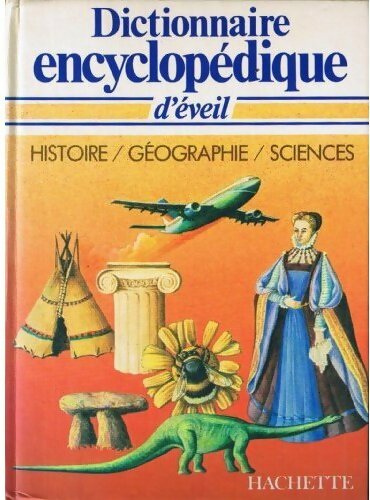 Livrenpoche : Dictionnaire encyclopédique d'éveil - Paul Bonnevie - Livre