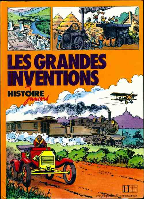 Les grandes inventions - Jacques Marseille -  Histoire juniors - Livre