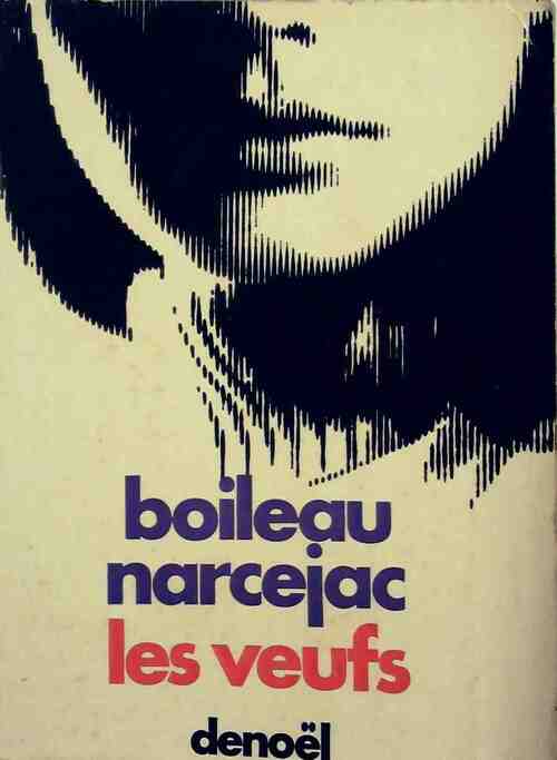 Livrenpoche : Les veufs - Thomas Narcejac, Pierre Boileau - Livre