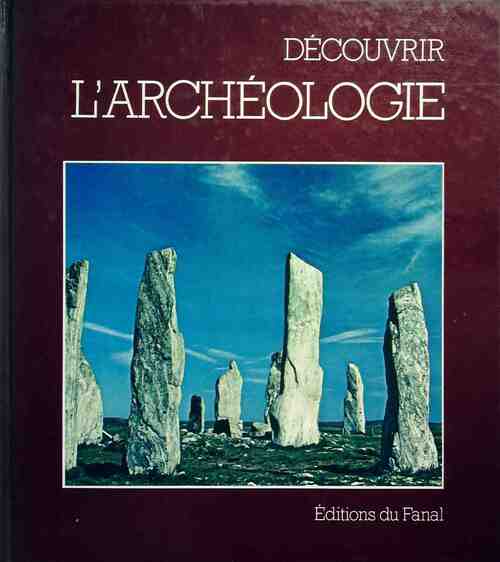 Livrenpoche : Découvrir l'archéologie - Iris Barry - Livre