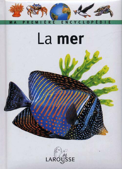 Livrenpoche : La mer - Dan Grisewood, Philippe Schuwer - Livre