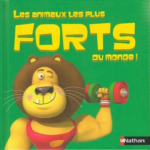 Livrenpoche : Les animaux les plus forts du monde ! - Pronto - Livre