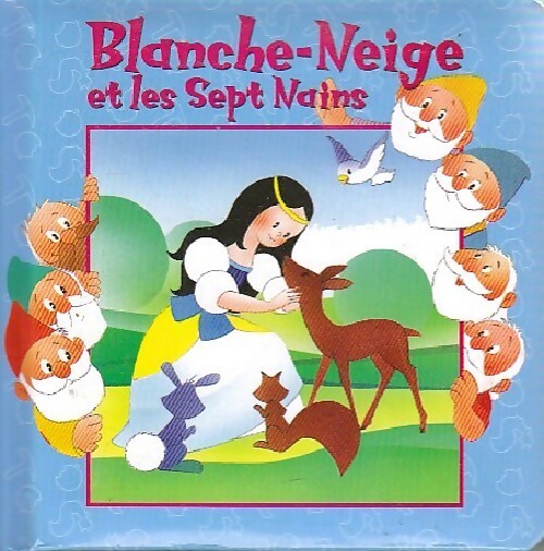 Blanche Neige et les sept nains - Wilhelm Grimm -  1000 feuilles - Livre