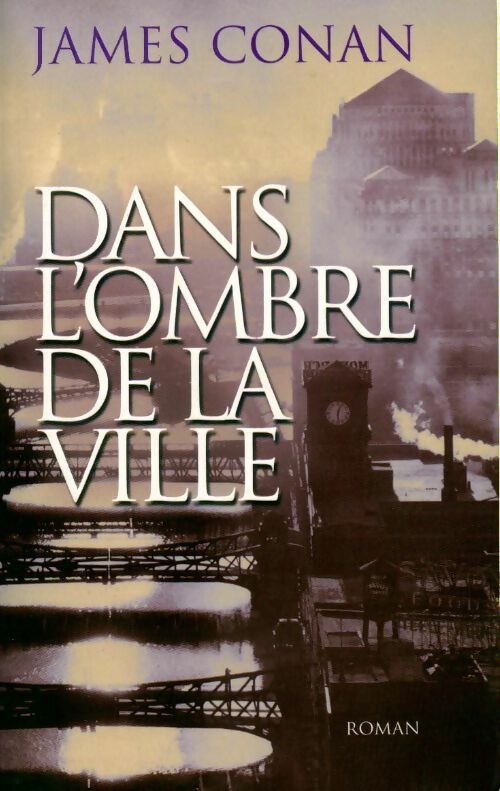Livrenpoche : Dans l'ombre de la ville - James Conan - Livre