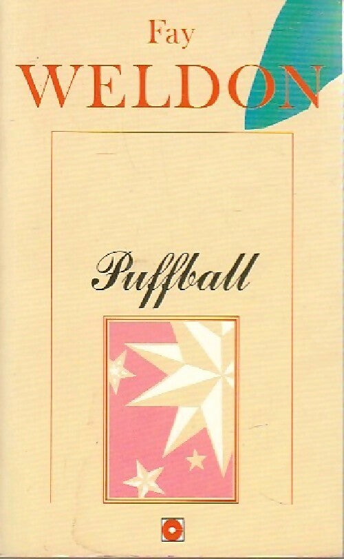 Puffball - Fay Weldon -  Coronet Books - Livre