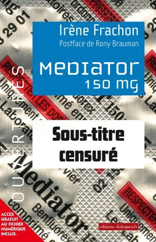 Livrenpoche : Mediator 150 mg - Irène Frachon - Livre