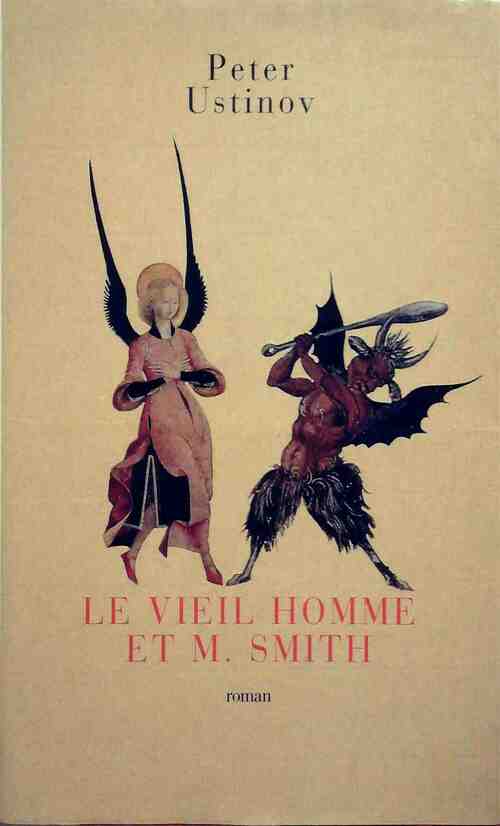 Livrenpoche : Le vieil homme et Mr Smith - Peter Ustinov - Livre