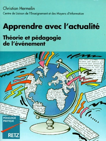 Livrenpoche : Apprendre avec l'actualité - Christian Hermelin - Livre