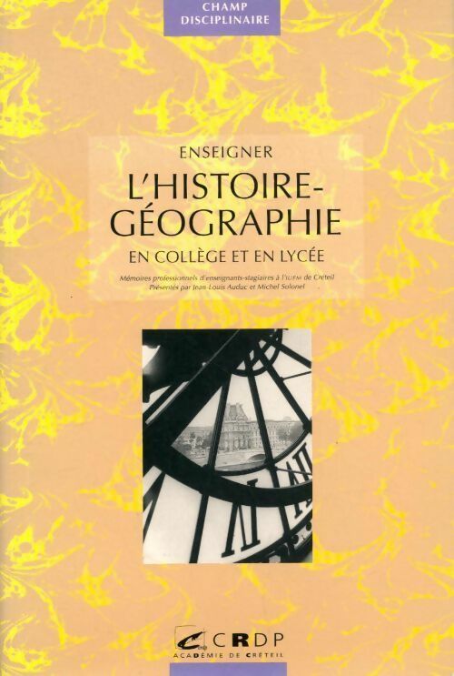 Livrenpoche : Enseigner l'histoire-géographie en collège et en lycée - Collectif - Livre