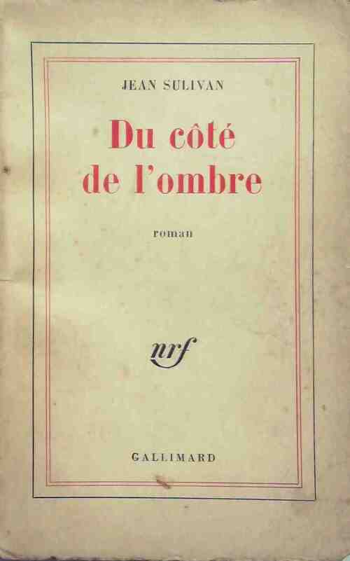 Du côté de l'ombre - Jean Sulivan - Livre