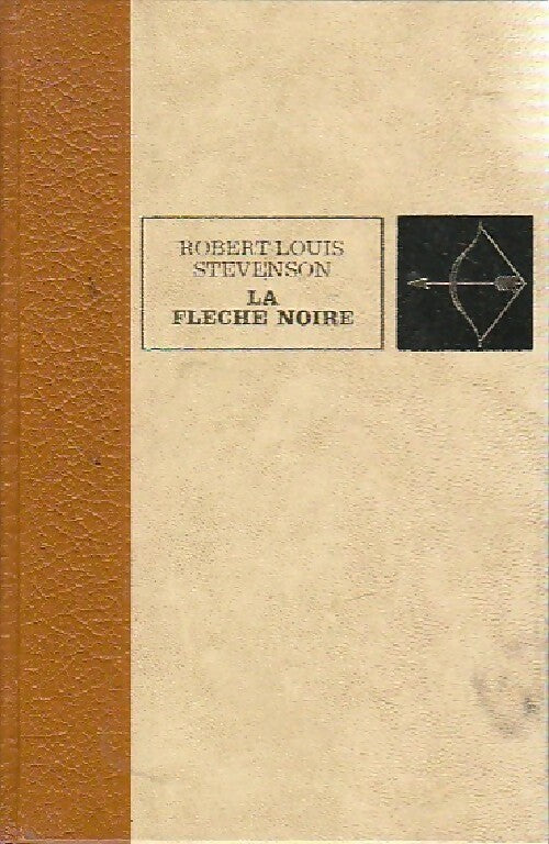 Livrenpoche : La flèche noire - Robert Louis Stevenson - Livre