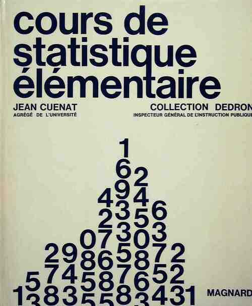 Livrenpoche : Cours de statistique élémentaire - Jean Cuenat - Livre