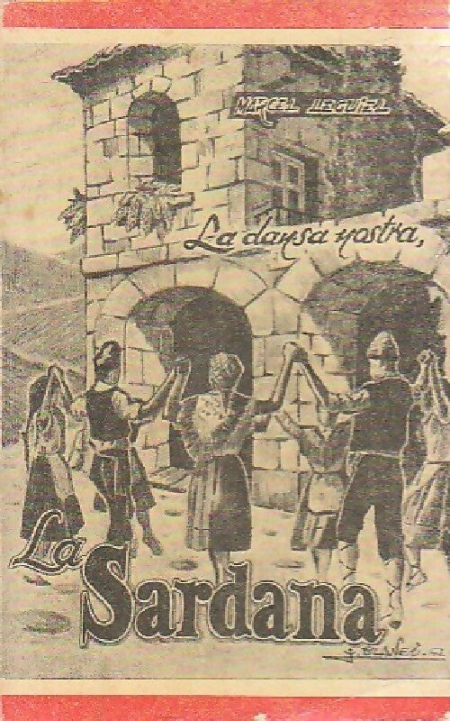 Livrenpoche : La Sardana - Marcel Leguiel, François Guisset - Livre