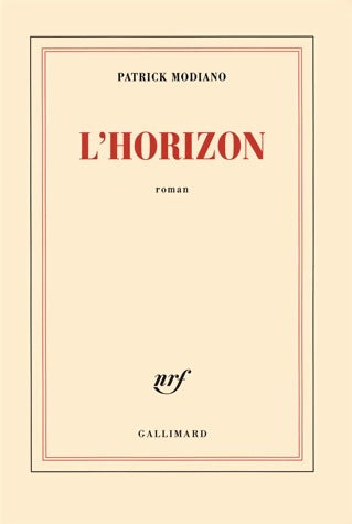 L'horizon - Patrick Modiano -  Gallimard GF - Livre