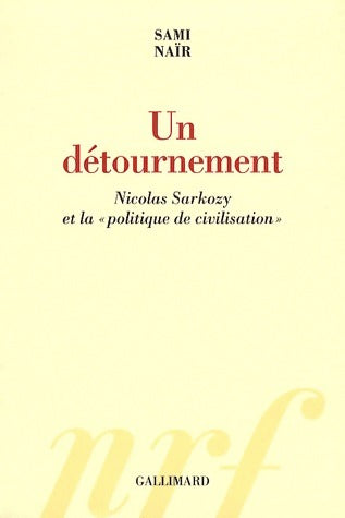 Livrenpoche : Un détournement - Sami Naïr - Livre