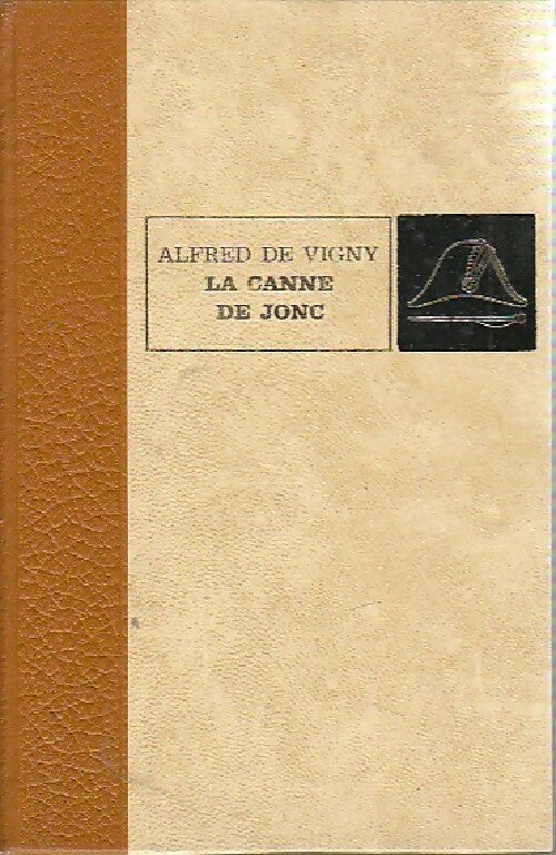 Livrenpoche : La canne de jonc - Alfred De Vigny - Livre