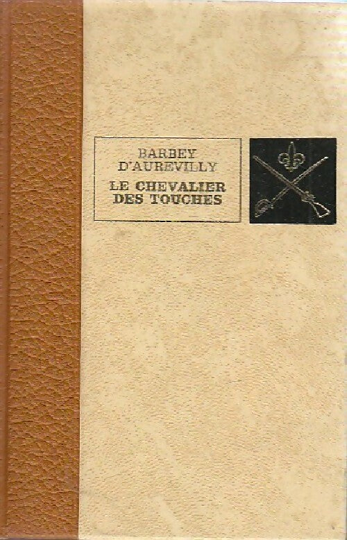 Livrenpoche : Le chevalier des Touches - Jules Barbey D'Aurevilly - Livre