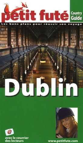 Dublin 2006-2007 - Collectif -  Le Petit Futé - Livre