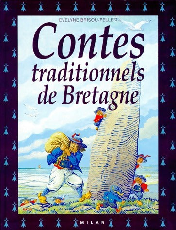 Contes traditionnels de Bretagne - Evelyne Brisou-Pellen -  Milan poche - Livre