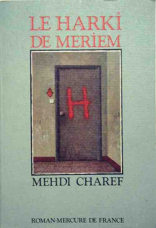 Livrenpoche : Le harki de Meriem - Mehdi Charef - Livre