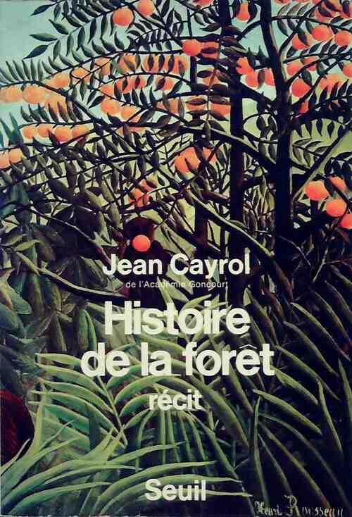 Histoire de la forêt - Jean Cayrol -  Cadre rouge - Livre