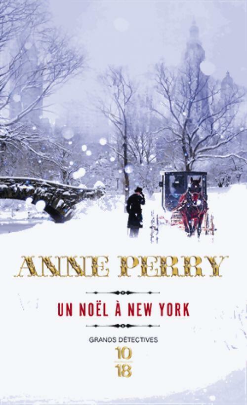 Livrenpoche : Un Noël à New York - Anne Perry - Livre