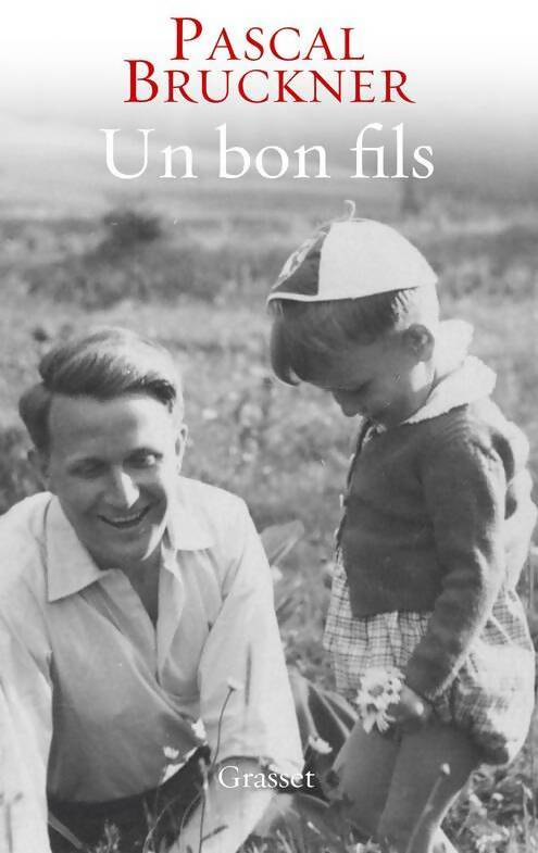 Livrenpoche : Un bon fils - Pascal Bruckner - Livre