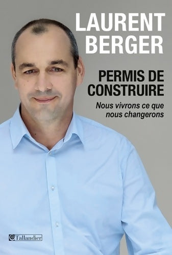 Livrenpoche : Permis de construire - Laurent Berger - Livre