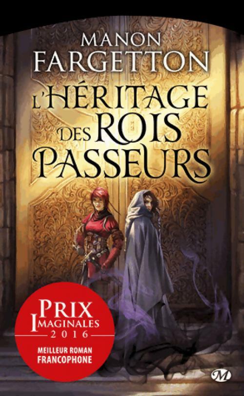 Livrenpoche : L'héritage des rois-passeurs - Manon Fargetton - Livre
