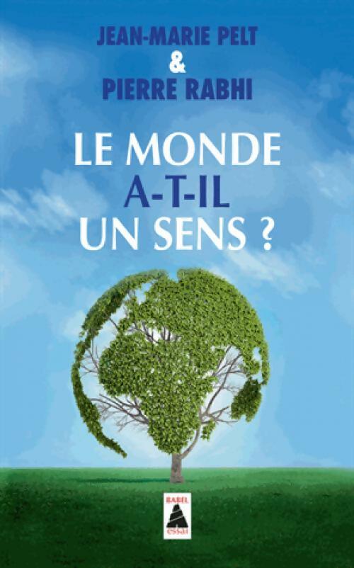 Livrenpoche : Le monde a-t-il un sens ? - Pierre Rabhi - Livre