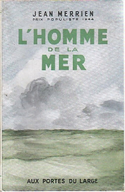 Livrenpoche : L'homme de la mer - Jean Merrien - Livre