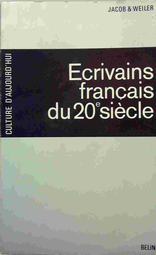 Livrenpoche : Ecrivains français du 20e siècle - Jean Jacob - Livre